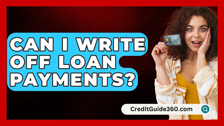 Can I Write Off Loan Payments? - CreditGuide360.com