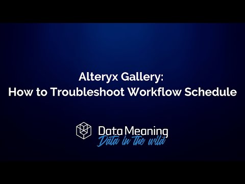 How to Troubleshoot and Review Workflow Schedules and Run Results in Alteryx Gallery
