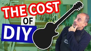 The Cost Of Building An Electric Guitar From Scratch