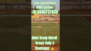 Dream vally 3, Farm Land, Very Prime Location #adurigroup #adurigroupprojects #adurigroupventures