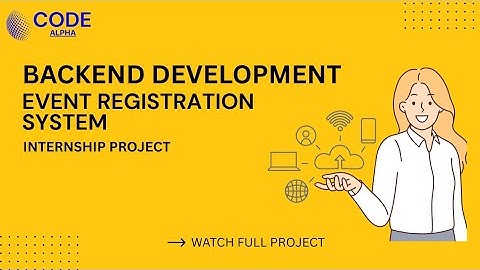 Event Registration System | Backend Development Project | CodeAlpha Internship Task #codealpha