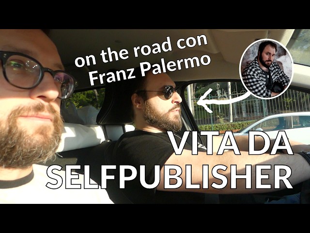 La dura vita del SELF PUBLISHER con Franz Palermo [Story Doctor]