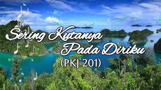 Download Lagu Lirik Lagu Rohani | Sering Kutanya Pada Diriku-Segumpal Debu MP3