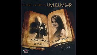 Gönül Kahraman - Umudum Var © 2012 [Ulusu Müzik] Resimi