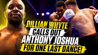 DILLIAN WHYTE CALLS OUT ANTHONY JOSHUA FOR ONE LAST DANCE AFTER KRISTIAN PRENGA FIGHT!!!