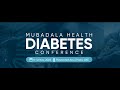 Main Highlights MUBADALA HEALTH DIABETES CONFERENCE 11 12 November 2023 Abu Dhabi UAE Main Highlights MUBADALA HEALTH DIABETES CONFERENCE 11 12 November 2023 Abu Dhabi UAE