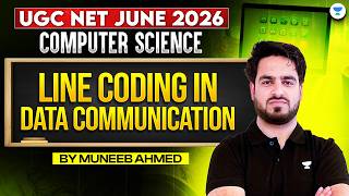 UGC NET Computer Science 2026 | Line Coding One Shot Revision | Paper 2 CS | Muneeb Sir screenshot 5
