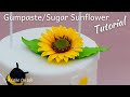 How To Make A Gumpaste/Sugar Sunflower