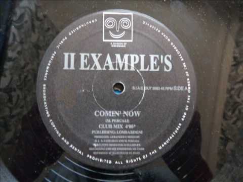 2 Examples — II Examples - Comin' Now