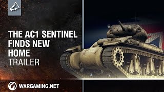 The AC1 Sentinel Finds New Home: Trailer