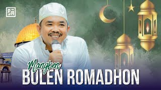 Bulen Romadhon - Al Mahabbah Walisongo