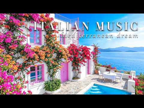 Italian Vibes & Mediterranean Music 🎶 2+ Hours of Relaxing Italian Music  Tuscany Hills Italy 4K