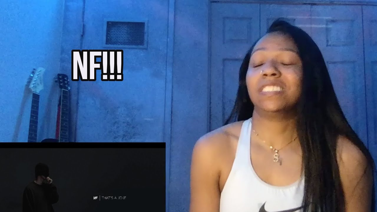 FIRST TIME HEARING NF- THAT'S A JOKE REACTION