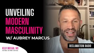Unveiling Modern Masculinity with Aubrey Marcus