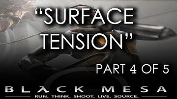 Black Mesa Source - Chapter 12 (Part 4 of 5) - Surface Tension  (Gameplay Walkthrough)