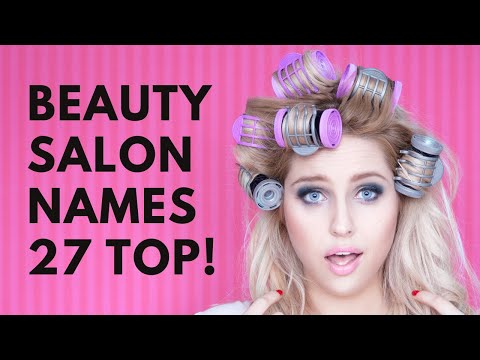 Video: How To Name A Beauty Salon