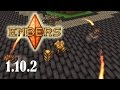 [Обзор][1.10.2] Embers - Технологии дворфов - часть 1 - S5-EP12