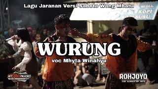 Wurung Lagu Jaranan Rohjoyo Vocal Mhyta Winahyu Bt Pro 
