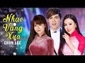 Bolero Chọn Lọc Dễ Nghe Dễ Ngủ - Liên Khúc Nhạc Vàng Hải Ngoại Hay Nhất 2018