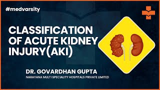 Case Discussion | Classification of AKI | @MedvarsityOnlineLtd