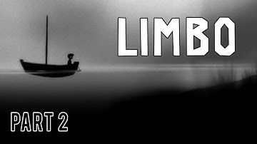 Limbo Gameplay Walkthrough - Part 2