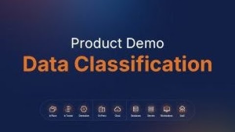 Product Demo: Smarter Data Classification with Mage Data – Identify, Categorize & Protect Data