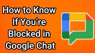 Celebrity How to Know If You’re Blocked in Google Chat Profile