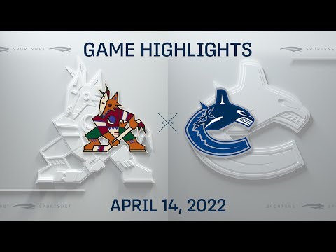 NHL Highlights | Canucks vs. Coyotes - Apr. 14, 2022