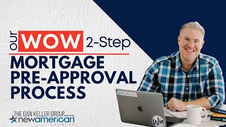 Dan Keller Edmonds Mortgage Broker Winning 2 Step Loan Approval Process for 2022 Home Buyers