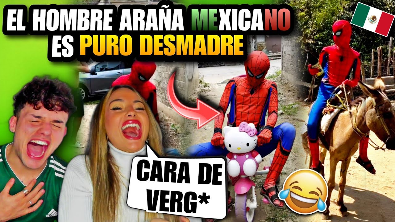 🇪🇸 ESPAÑOLES REACCIONAN al HOMBRE ARAÑA MEXICANO que CAMBIÓ EL MUNDO 🇲🇽😂 *MORIMOS de RISA*