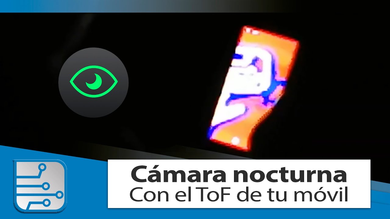 Convierte tu móvil en una cámara de visión nocturna YouTube