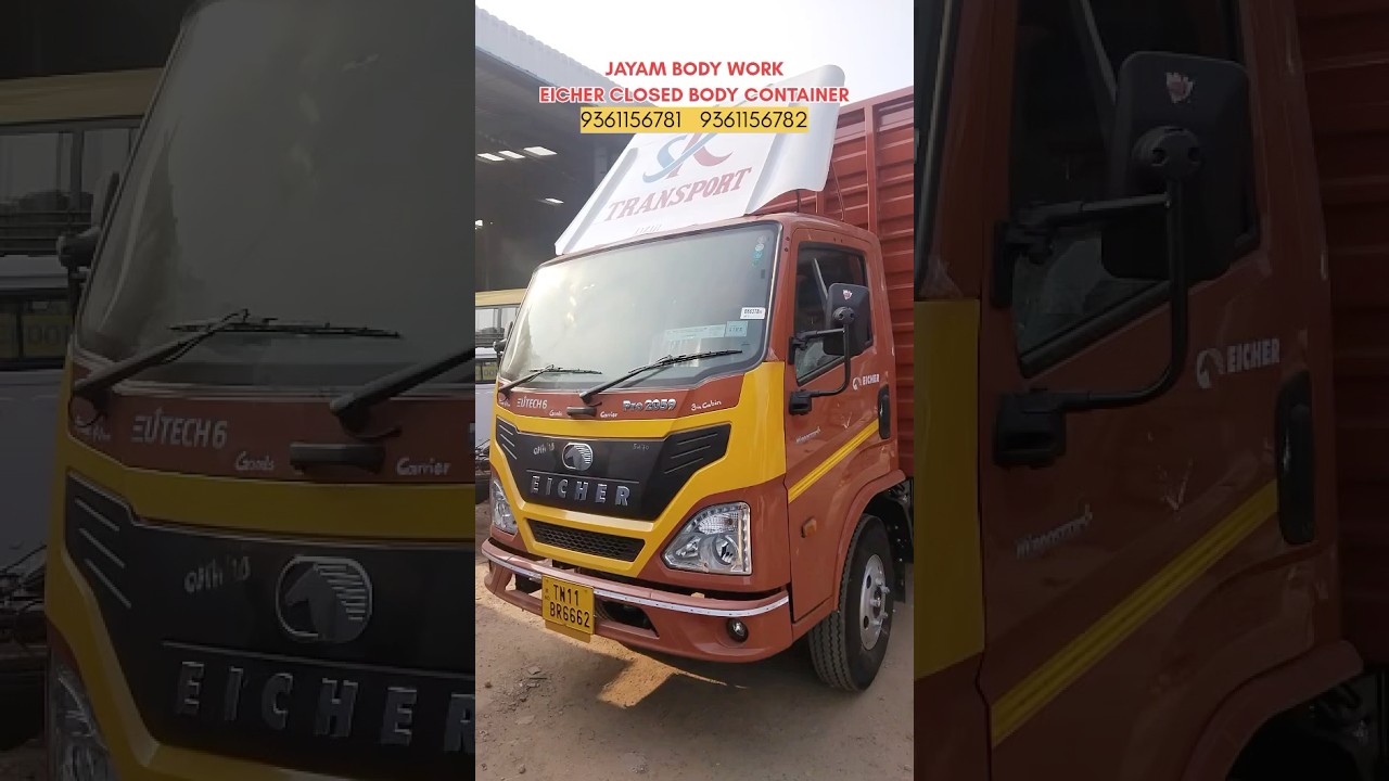 Jayam Body Works l Katrambakkam l Eicher Closed Body Container 