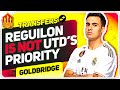 Reguilon Transfer Off? Sancho Transfer Latest! Man Utd Transfer News