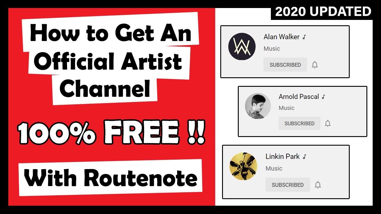 (FREE) How to Get an Official Artist Channel on YouTube ♪ with RouteNote || 2020 UPDATED !