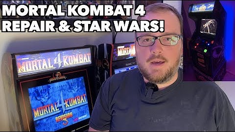 Mortal Kombat 4 Repair + How have they held up?! | Part 2