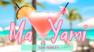 Ma Yami Official Audio San Harley