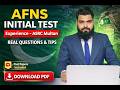 AFNS Initial Test Experiences & Past & Most Repeated Today Past Mcqs 21--May 2026 Academic Mcqs