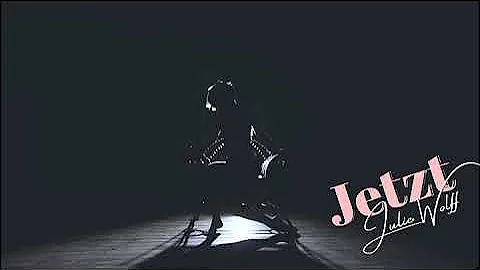 JETZT - Julie Wolff - Trailer 1
