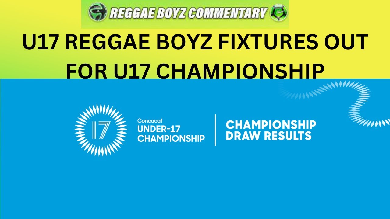 CONCACAF U17 Championship Schedule and Fixtures Revealed! YouTube