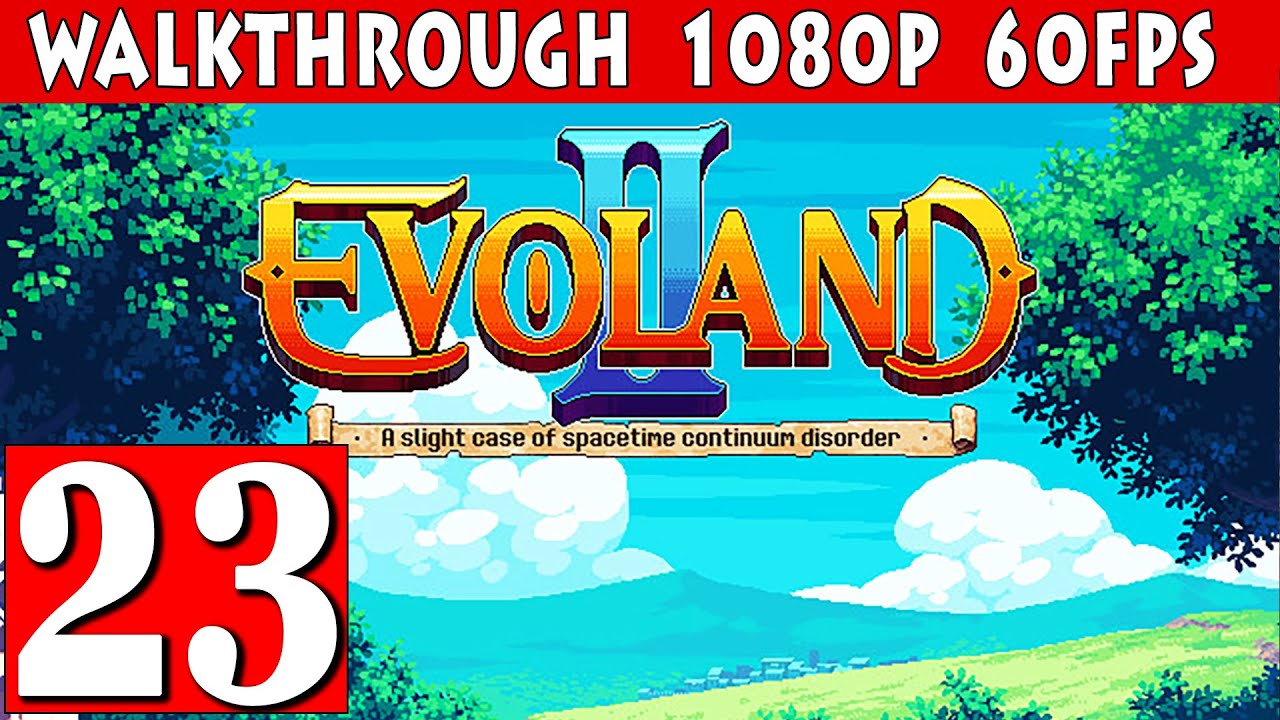 evoland 2 treasure hunt help evoland 2 treasure hunt help
