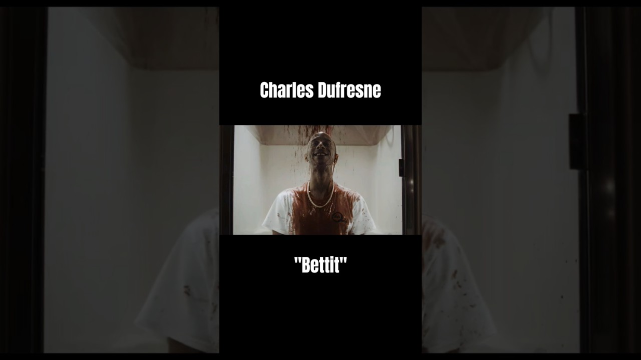 Charles Dufresne - Bettit 