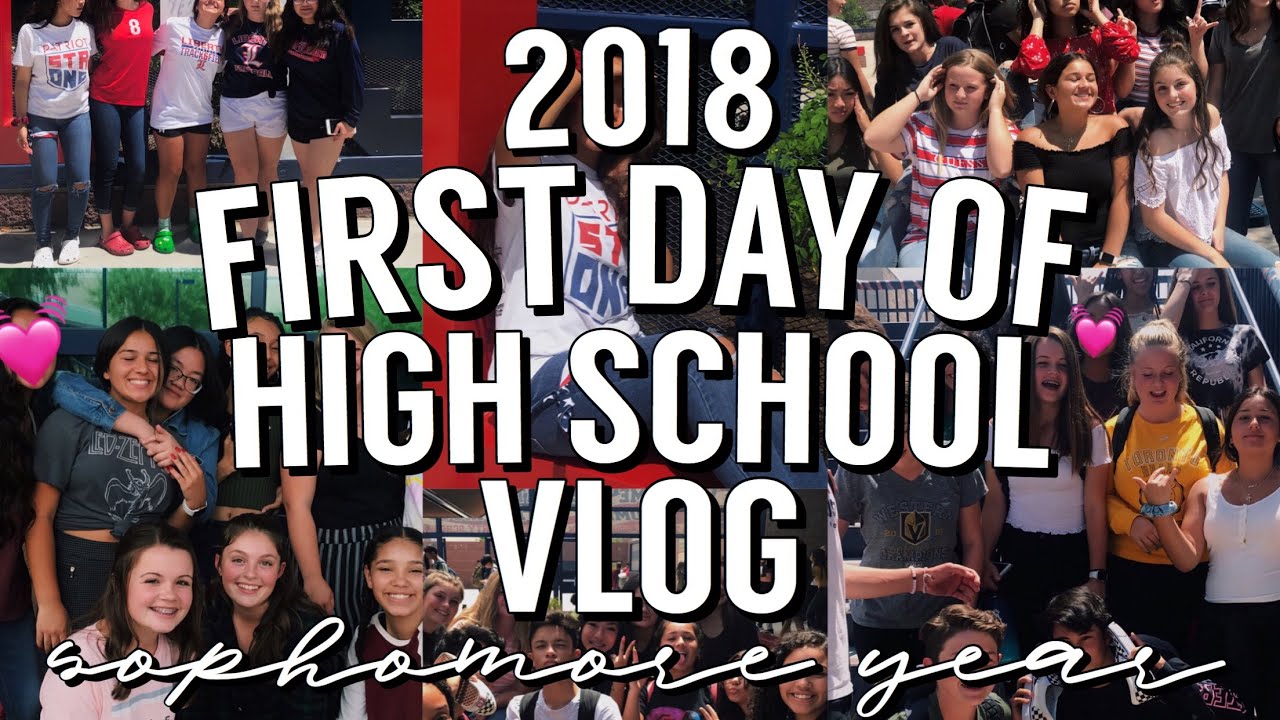 FIRST DAY OF HIGH SCHOOL VLOG (SOPHOMORE YEAR) YouTube