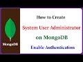 MongoDB - Enable Authentication with Username and Password for Secure on MongoDB
