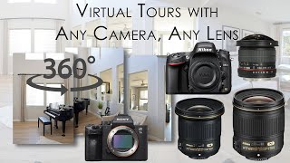 How to make 360 tours with any camera and lens