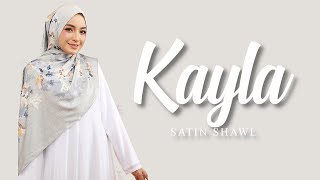 Kayla Ky01 Satin Shawl 2021 New Release Qaira Hijab