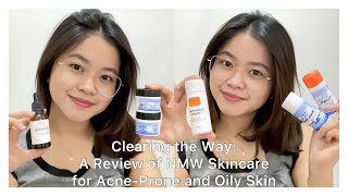 clearing the way: review of NMW Skincare for Acne-Prone and Oily Skin