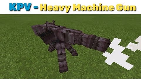 Working KPV - Heavy Machine Gun in Minecraft PE (Command Block Creation)