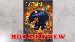 Weekly - Flotsam Adrift Amongst The Stars From Black Armada Games.