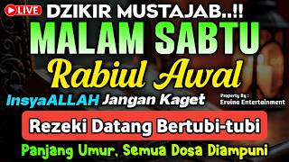 Download lagu DZIKIR MALAM SABTU MUSTAJAB..! Pengampunan Dosa, insyaAllah Rezekimu Mengalir Deras | DZIKIR MALAM