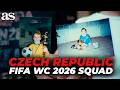 CZECH REPUBLIC announces its squad for the 2026 FIFA WORLD CUP